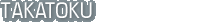Takatoku
